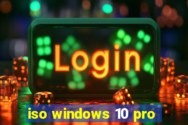 iso windows 10 pro